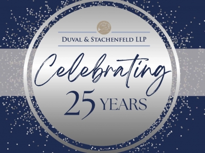 Duval & Stachenfeld Celebrates 25 Years!
