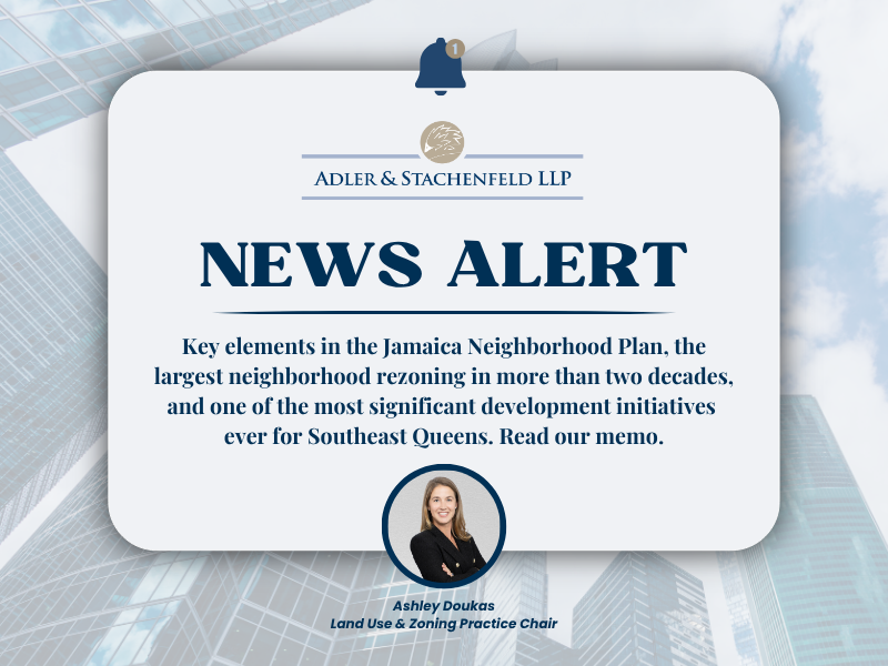A&S News Alert graphic featuring Partner, Ashley Doukas, Chair of the Land Use & Zoning Practice