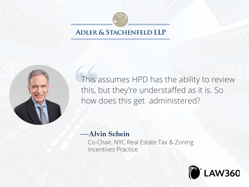 Graphic featuring a quote from Partner, Alvin Schein, Co-Chair of the NYC Real Estate Tax & Zoning Incentives Practice